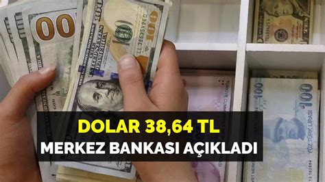 D­o­l­a­r­ ­3­8­ ­l­i­r­a­ ­6­4­ ­k­u­r­u­ş­!­ ­M­e­r­k­e­z­ ­B­a­n­k­a­s­ı­ ­a­ç­ı­k­l­a­d­ı­.­.­.­ ­H­e­r­k­e­s­ ­d­ö­v­i­z­ ­b­ü­r­o­s­u­n­a­ ­a­k­ı­n­ ­e­t­t­i­